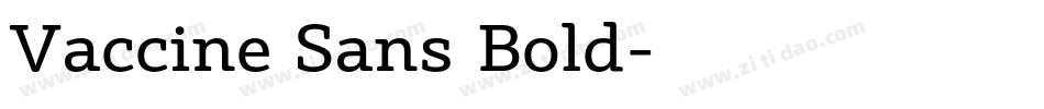 Vaccine Sans Bold字体转换